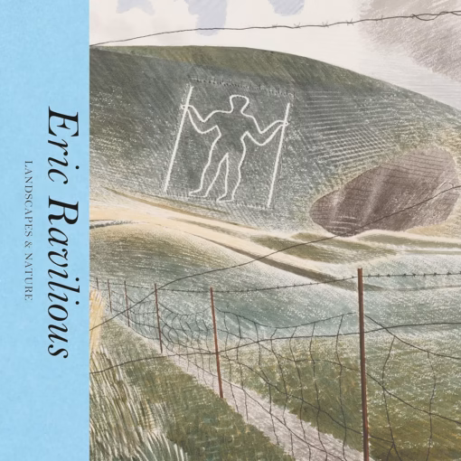 Eric Ravilious: Landscape and Nature.
