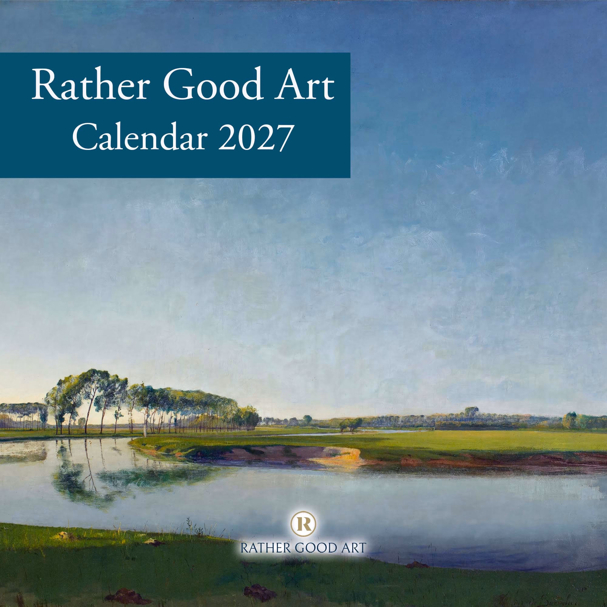 The Rather Good Art Calendar 2027.